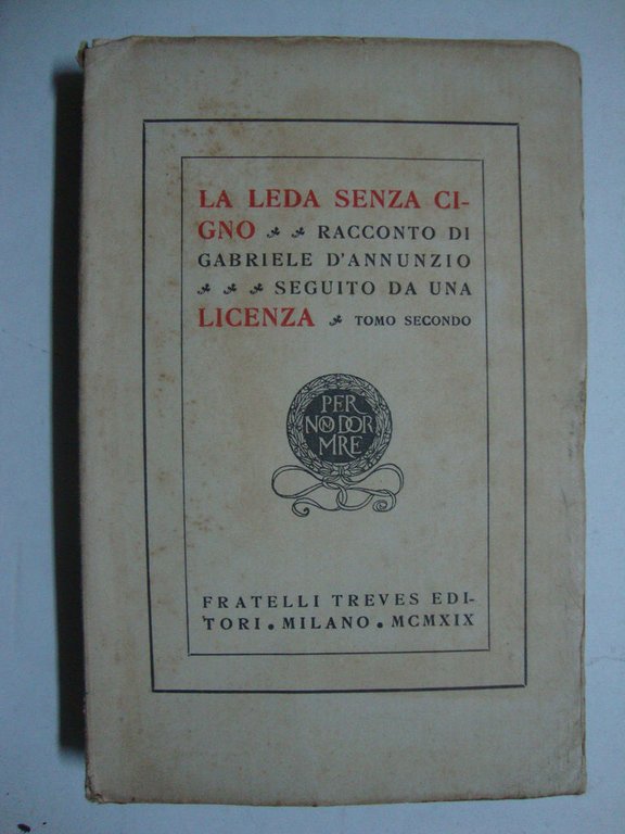 La Leda senza cigno (Racconto di Gabriele D'Annunzio, seguito da …