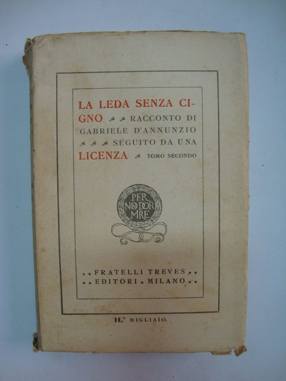 La Leda senza cigno (Racconto di Gabriele D'Annunzio, seguito da …