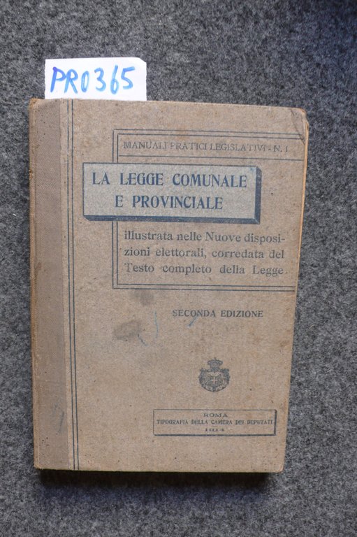 La legge comunale e provinciale illustrata nelle nuove disposizioni elettorali, … | Immagine Gallery 1