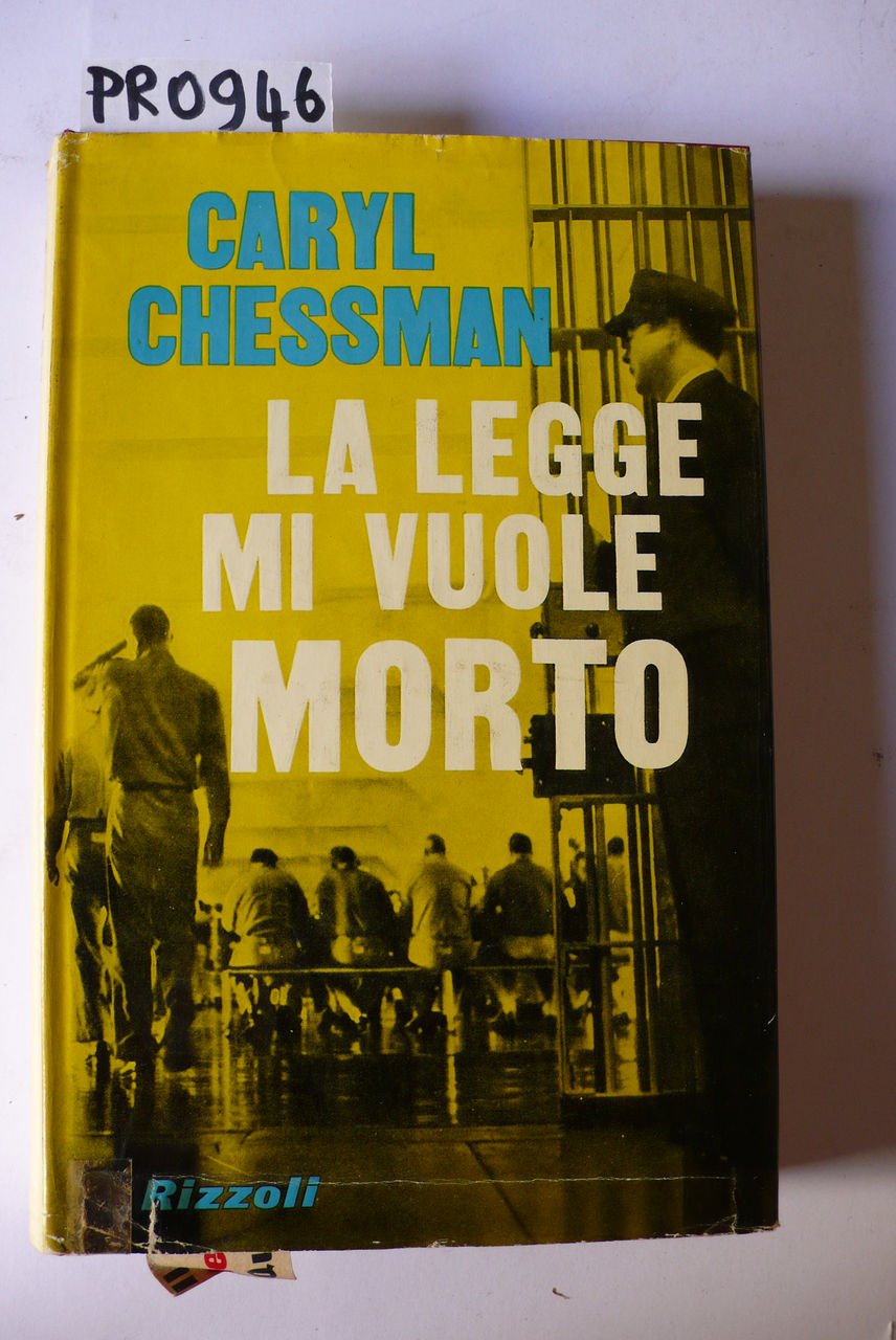 La legge mi vuole morto