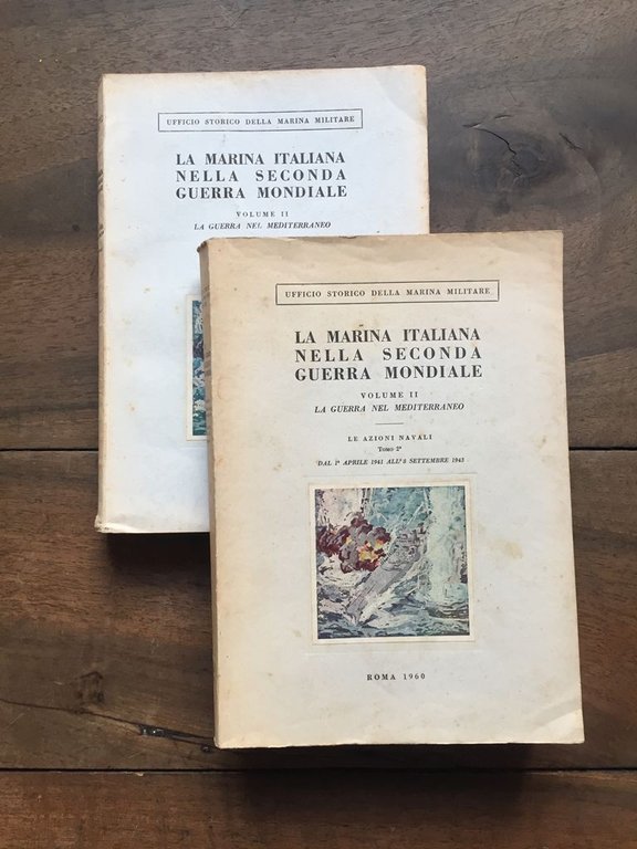 La Marina Italiana nella Seconda Guerra Mondiale (La guerra nel …