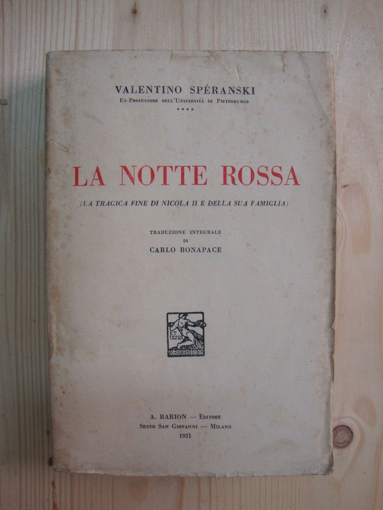La notte rossa (La tragica fine di Nicola II e …
