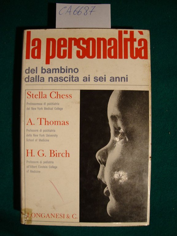 La personalità del bambino dalla nascita ai sei anni