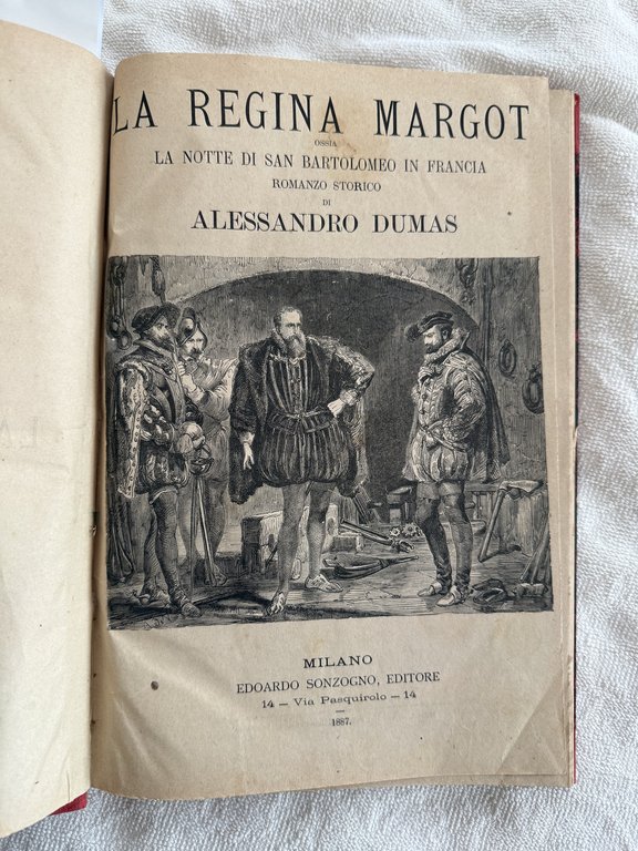 La regina Margot ossia La notte di San Bartolomeo in …