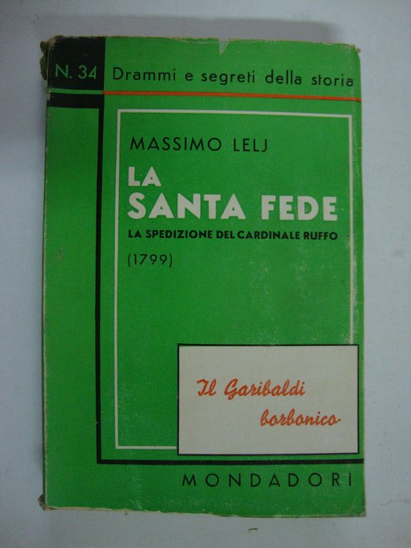 La Santa Fede (La spedizione del Cardinale Ruffo - 1799)