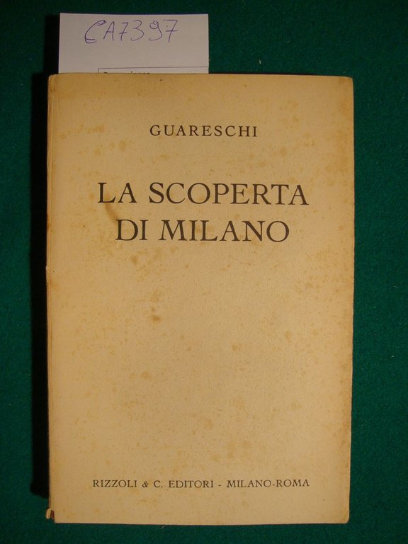 La scoperta di Milano