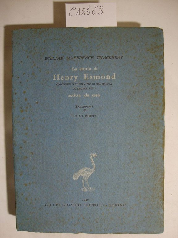 La storia di Henry Esmond - Colonnello al servizio di …