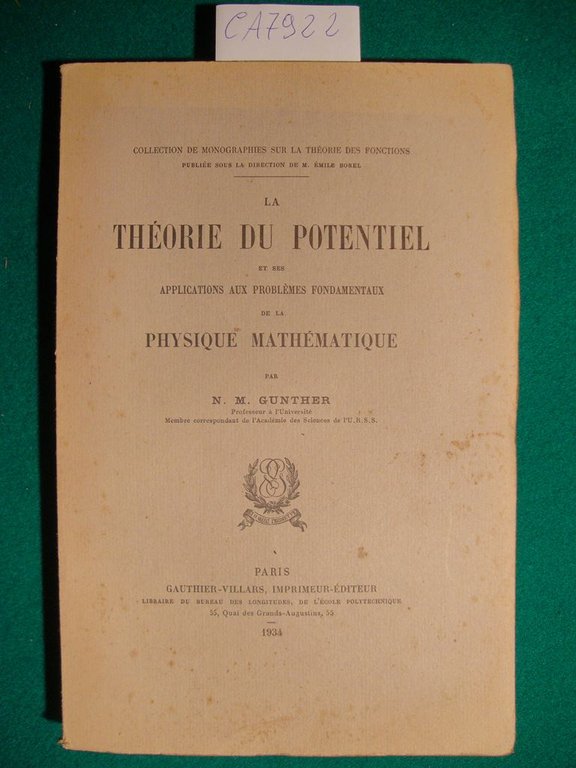 La théorie du potentiel et ses applications aux problèmes fondamentaux …