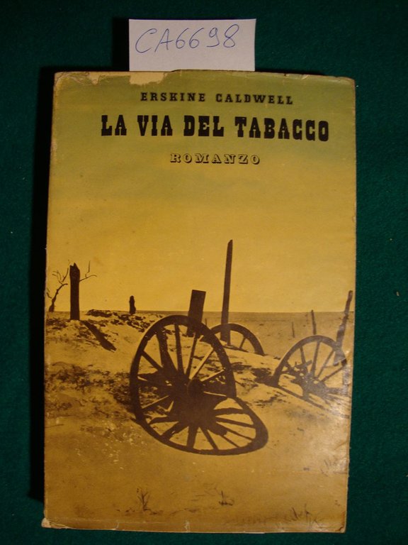 La via del tabacco - Romanzo