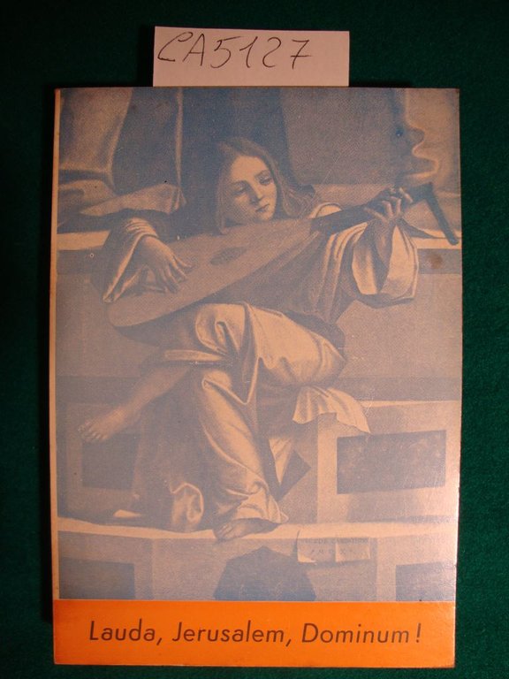 Lauda Jerusalem Dominum - Florilegio di lodi sacre per le … | Immagine Gallery 2