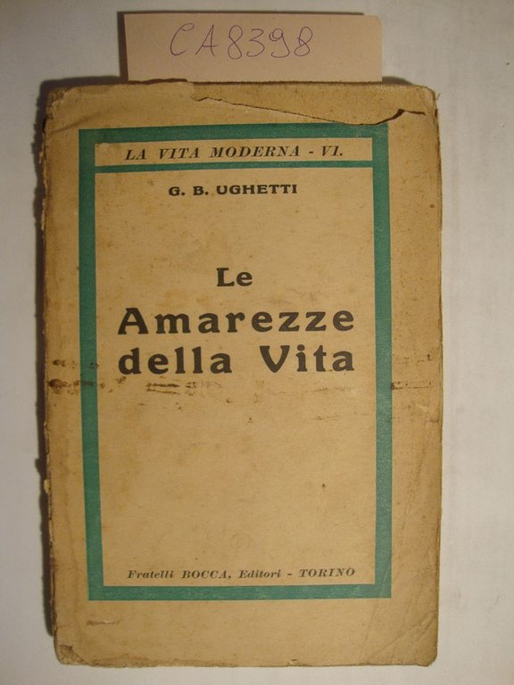 Le Amarezze della Vita (Nuova igiene dell'anima)