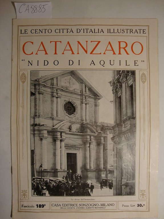 Le cento città d'Italia illustrate - Catanzaro - - Nido … | Immagine Gallery 2