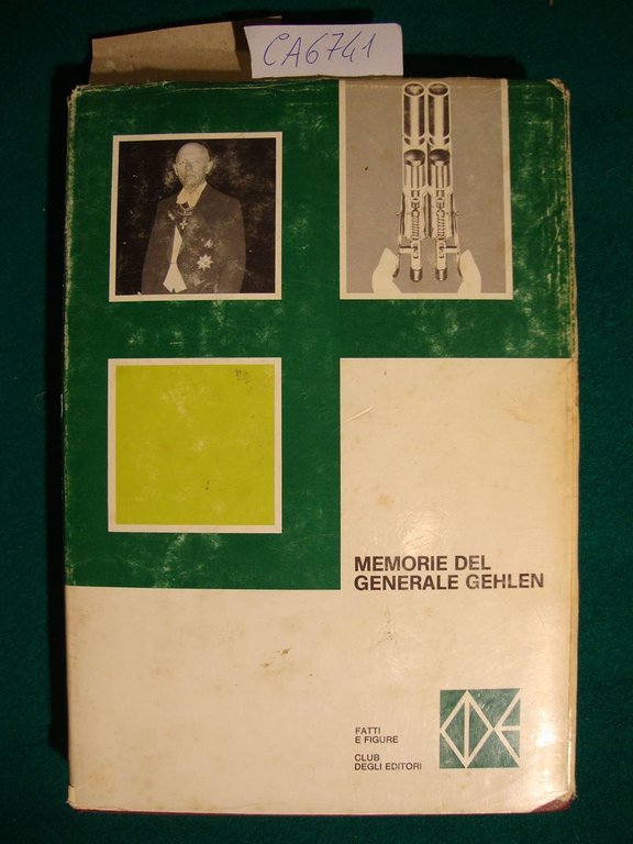Le memorie del Generale Reinhard Gehlen