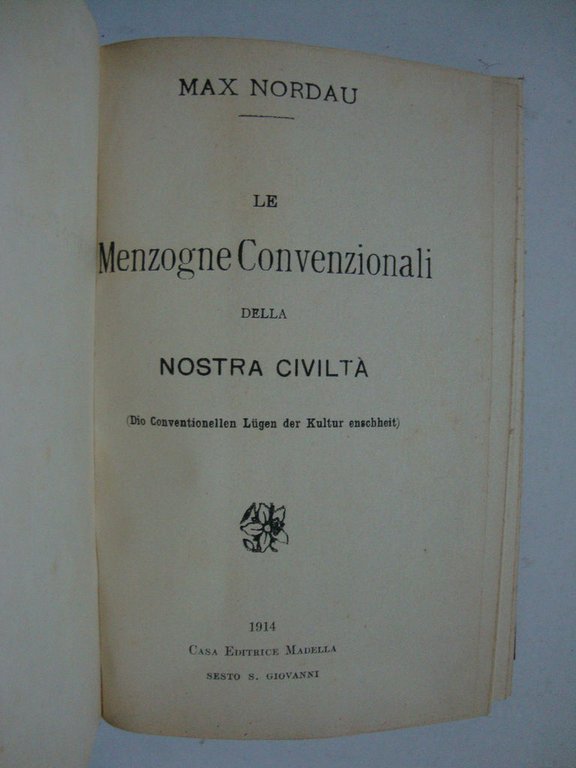 Le menzogne convenzionali della nostra civiltà - Paradossi
