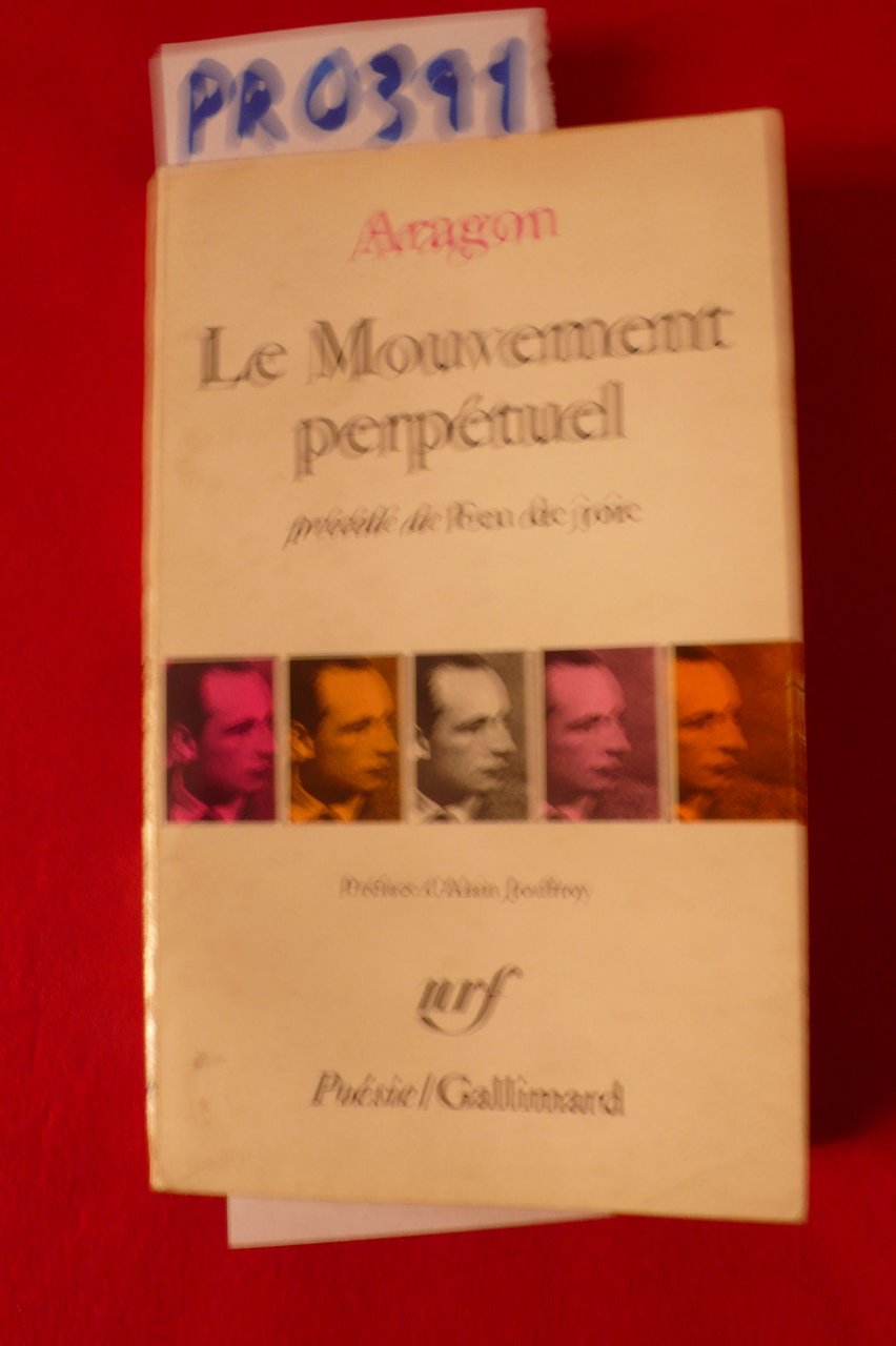 Le mouvement Perpétuel, precedé des Feu de Joie et suivi …