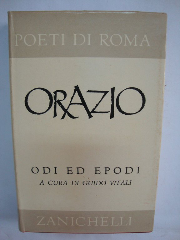 Le Odi - Il Carme secolare - Gli Epodi