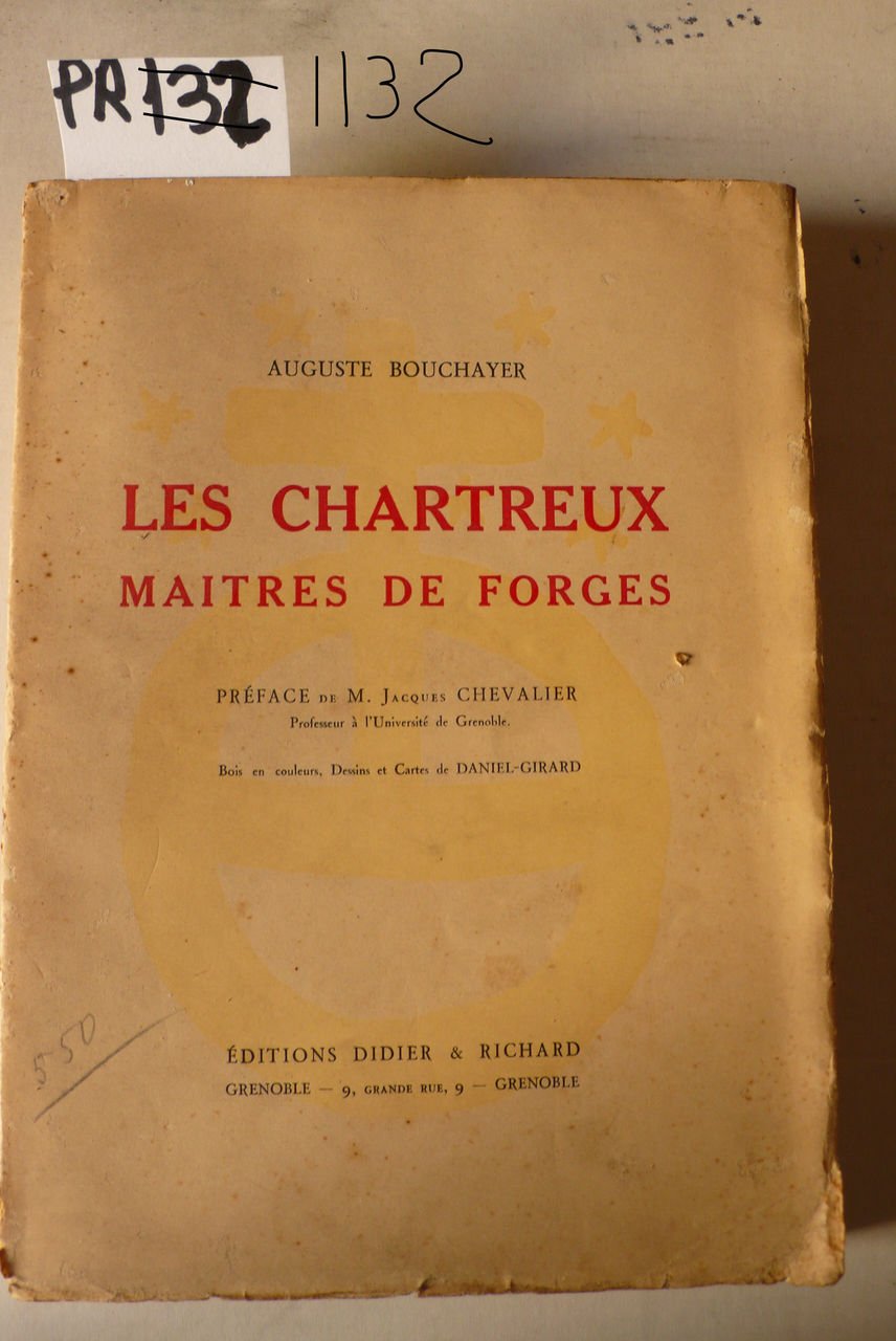 Les Chartreux maitres de forges