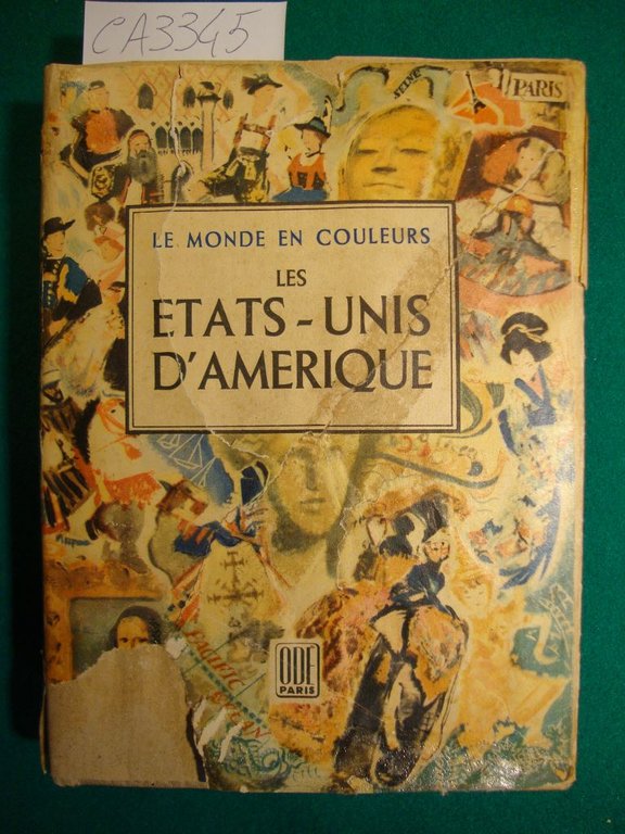 Les Etats Unis d'Amerique