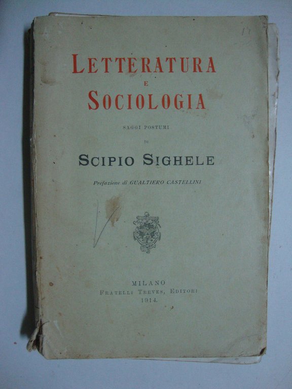 Letteratura e sociologia (Saggi postumi)