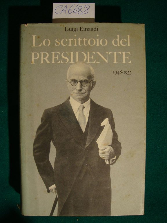 Lo scrittorio del Presidente (1948-1955)