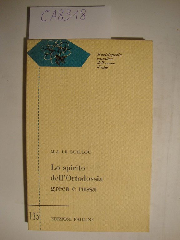Lo spirito dell'Ortodossia greca e russa