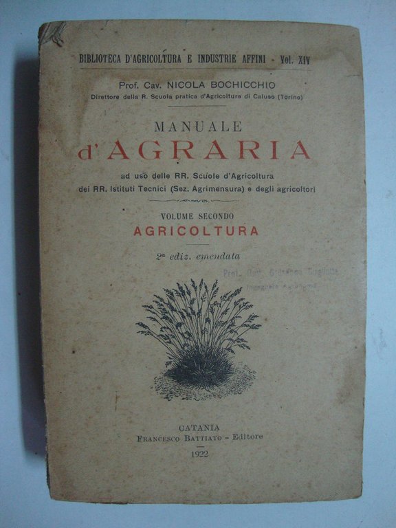 Manuale d'agraria (ad uso delle RR. Scuole d'Agricoltura, dei RR. …