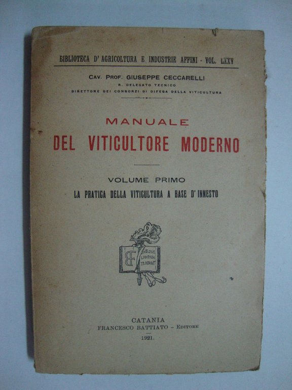Manuale del viticultore moderno