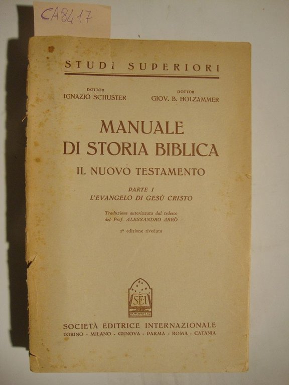 Manuale di Storia Biblica per la cultura e l'insegnamento della …