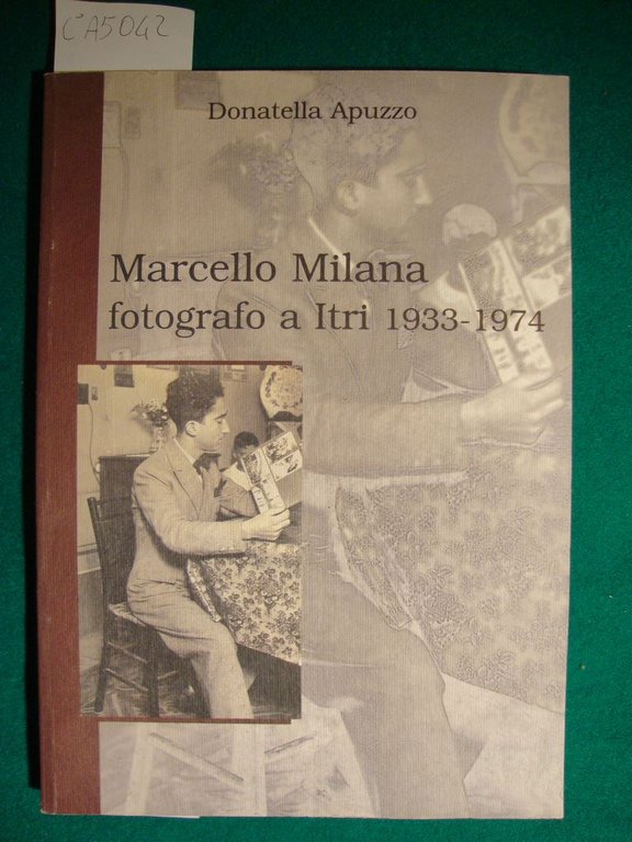 Marcello Milano fotografo a Itri 1933-1974 | Immagine Gallery 2