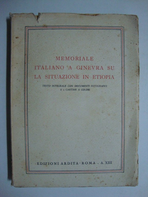 Memoriale italiano a Ginevra su la situazione in Etiopia