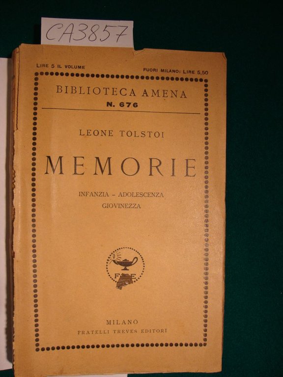 Memorie - Infanzia - Adolescenza - Giovinezza
