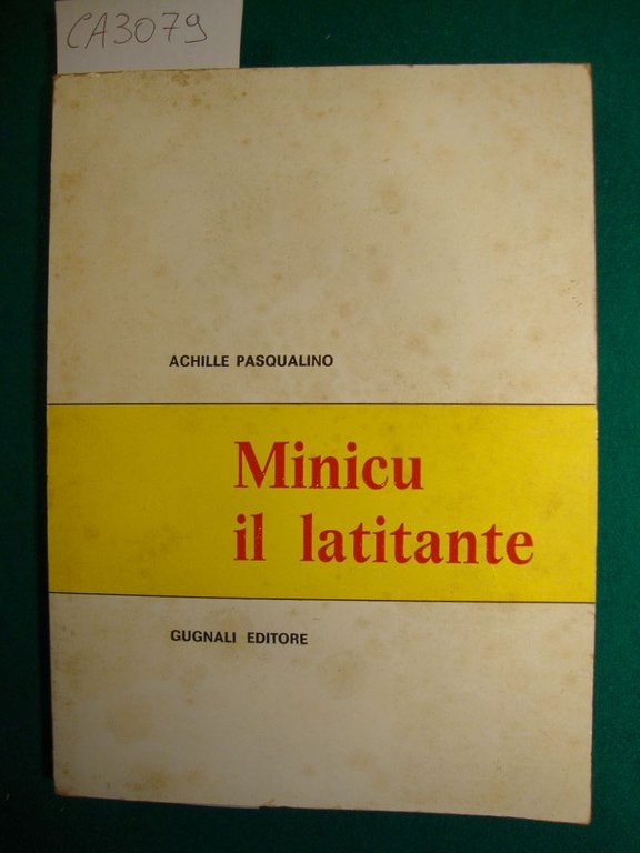 Minicu il latitante