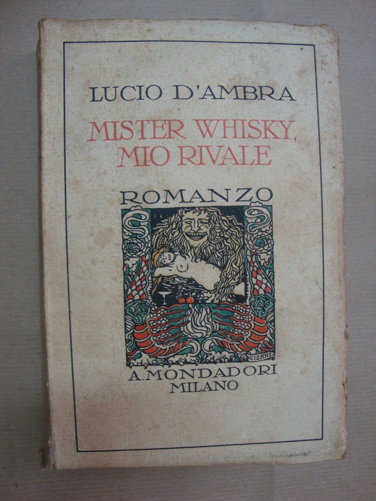 Mister Whisky, mio rivale