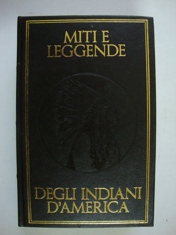 Miti e leggende degli indiani d'America