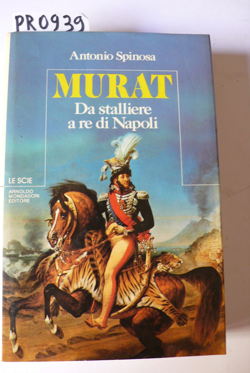 Murat. Da stalliere a re di Napoli | Immagine principale