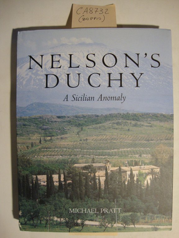 Nelson's duchy - A sicilian anomaly