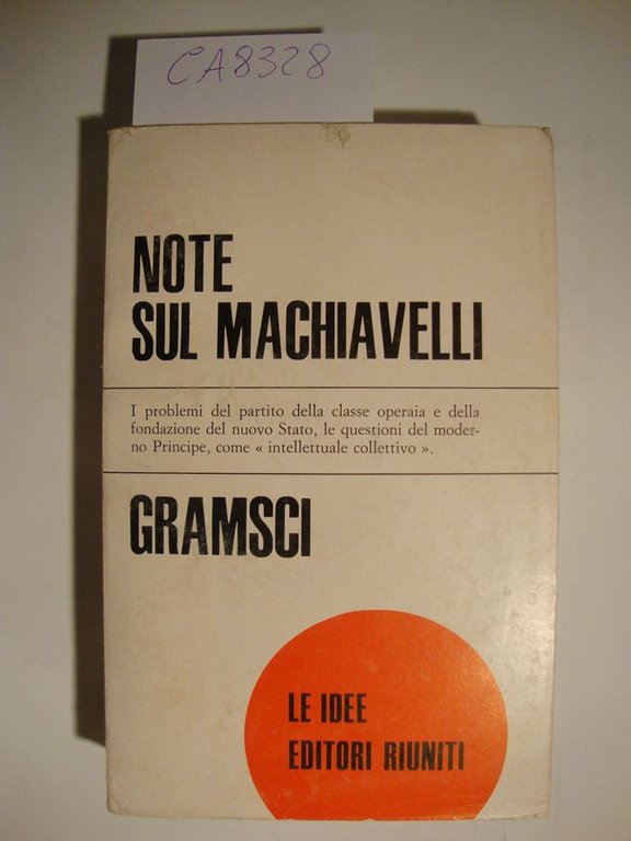 Note sul Machiavelli, sulla politica e sullo Stato moderno | Immagine Gallery 2