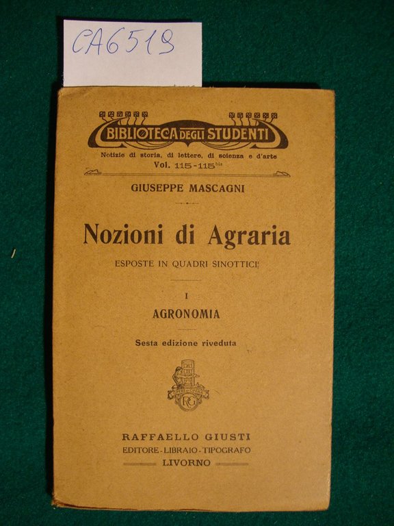 Nozioni di Agraria esposte in quadri sinottici - I agronomia