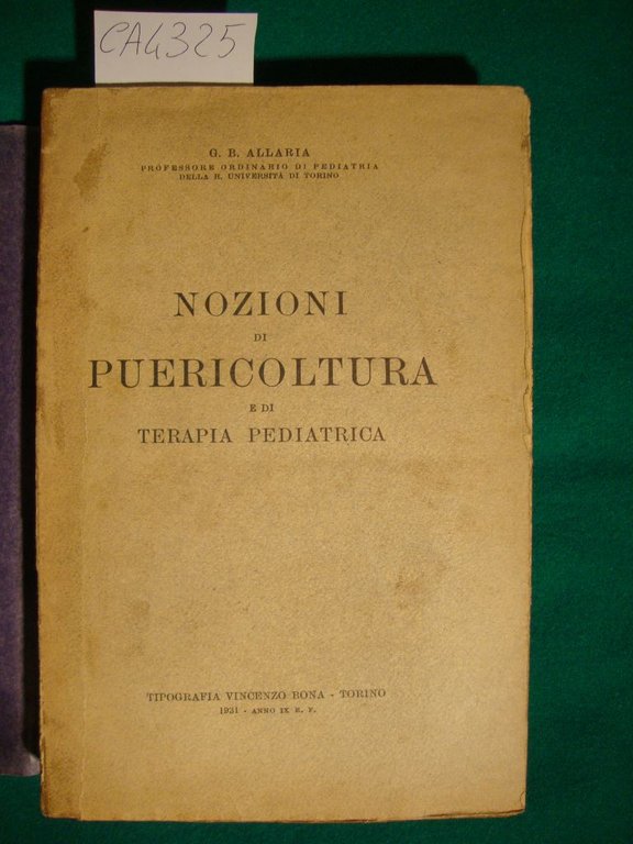 Nozioni di puericoltura per terapia pediatrica