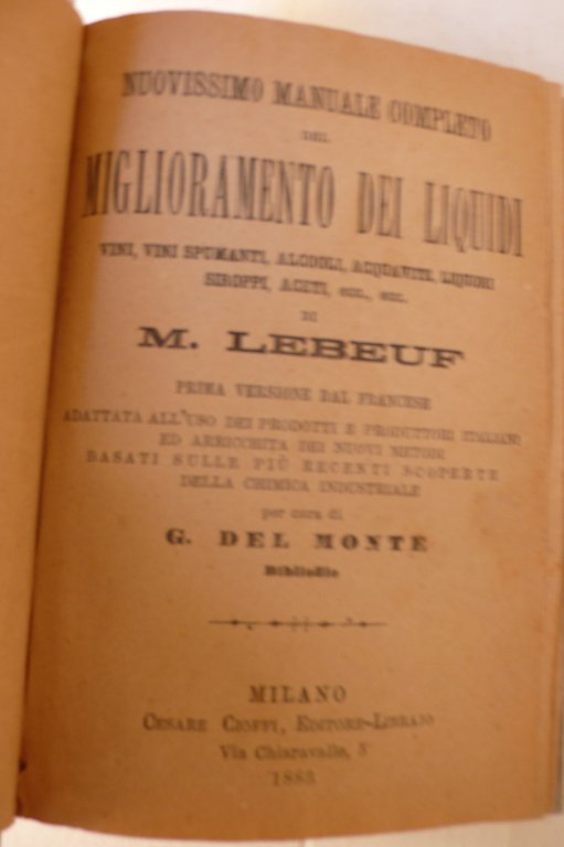 Nuovissimo manuale completo del miglioramento dei liquidi vini, vini spumanti, … | Immagine Gallery 2