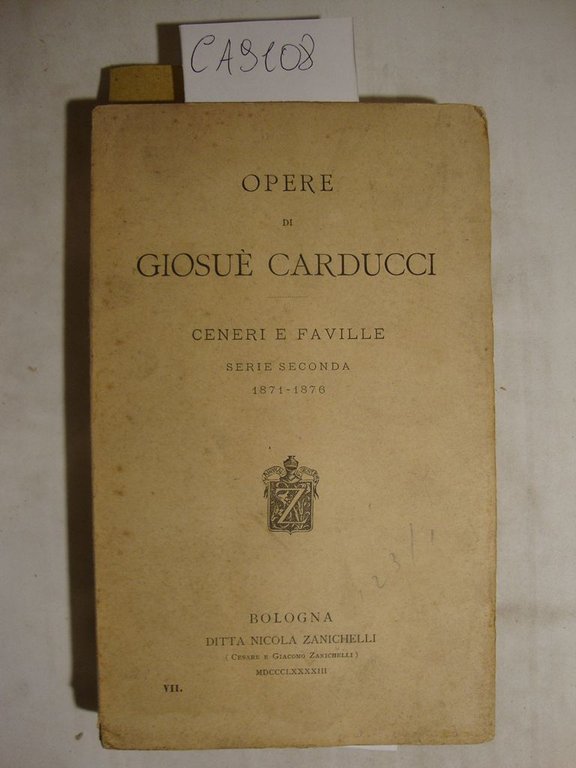 Opere di Giosue Carducci - Ceneri e faville - Serie …