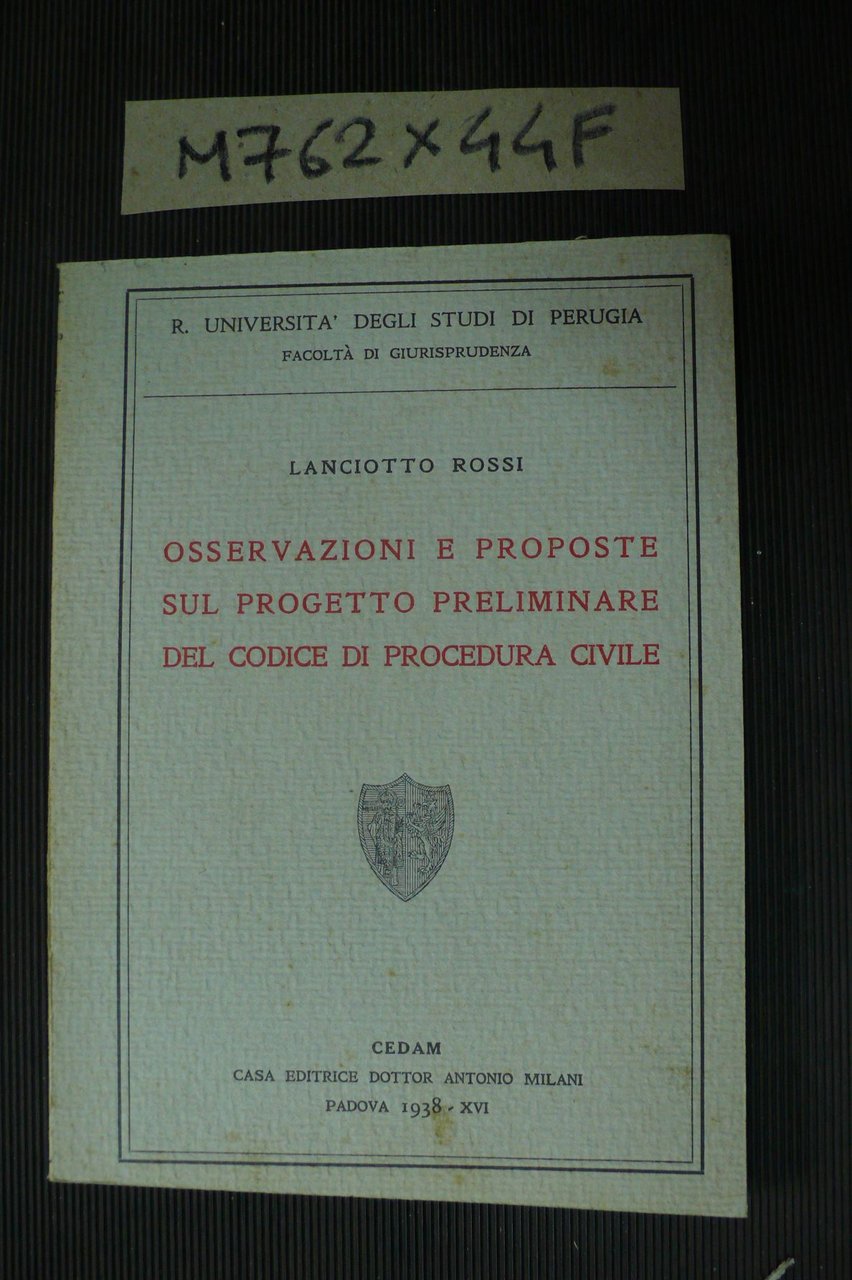 Osservazioni e proposte sul progetto preliminare del Codice di Procedura …