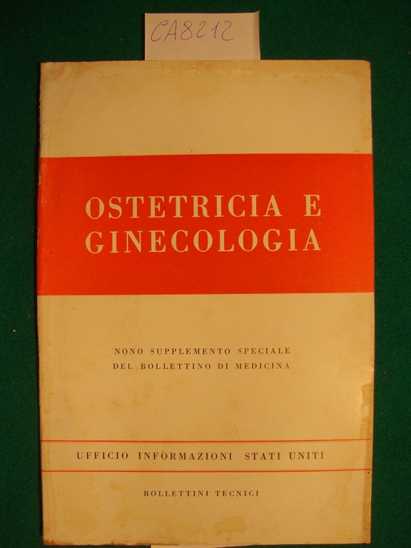 Ostetricia e ginecologia - Nono supplemento speciale del Bollettino di …