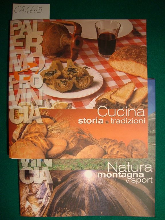 Palermo e provincia : Natura montagna e sport - Cucina …