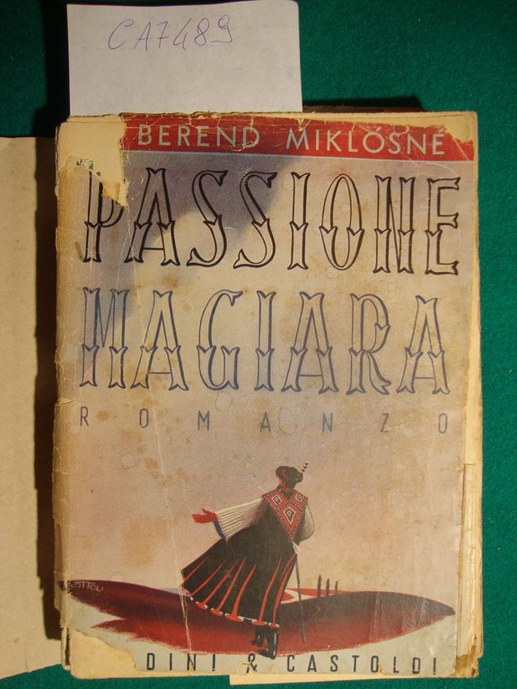 Passione magiara (Akik kihullottak isten tenyerébol)