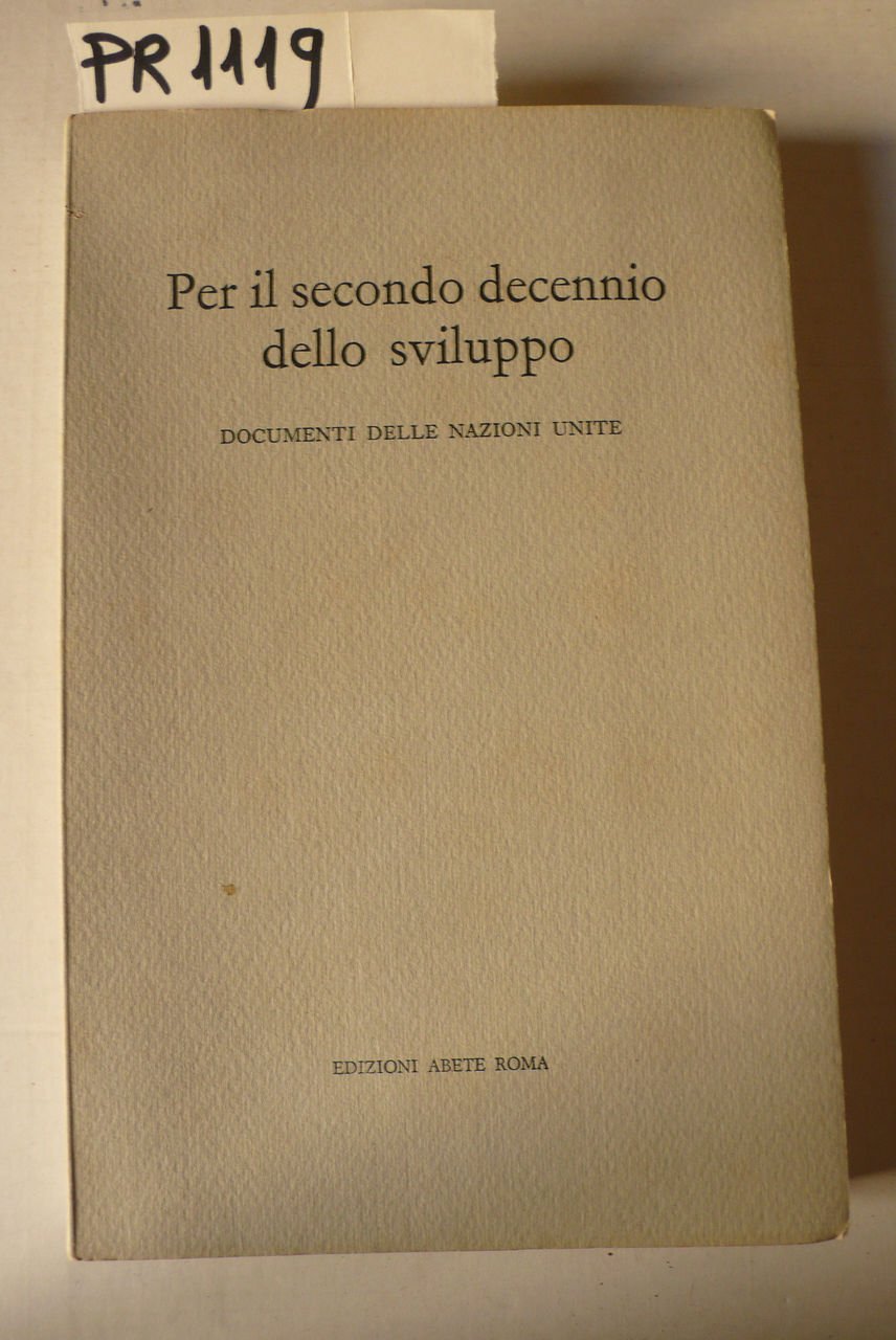 Per il secondo decennio dello sviluppo (Documenti delle Nazioni Unite) | Immagine principale