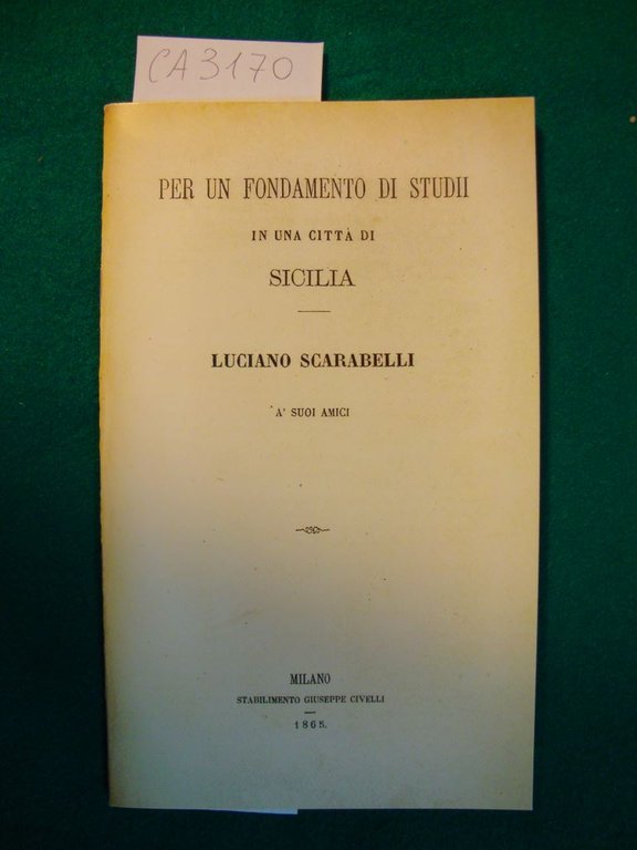 Per un fondamento di studii in una città di Siclia