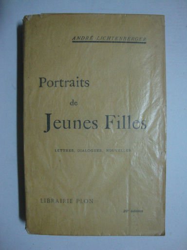 Portraits de Jeunes Filles (Lettres - Dialogues - Nouvelles)