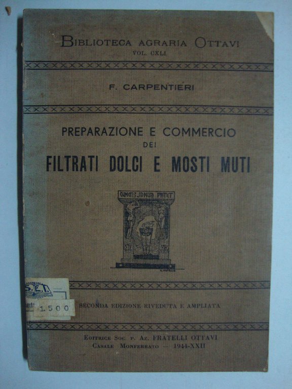 Preparazione e commercio dei filtrati dolci e mosti muti