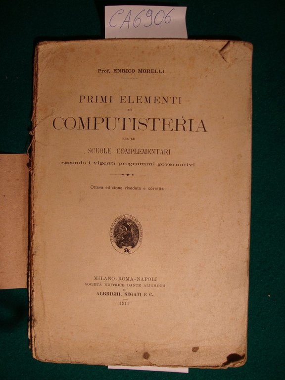 Primi elementi di computisteria per le scuole complementari secondo i …